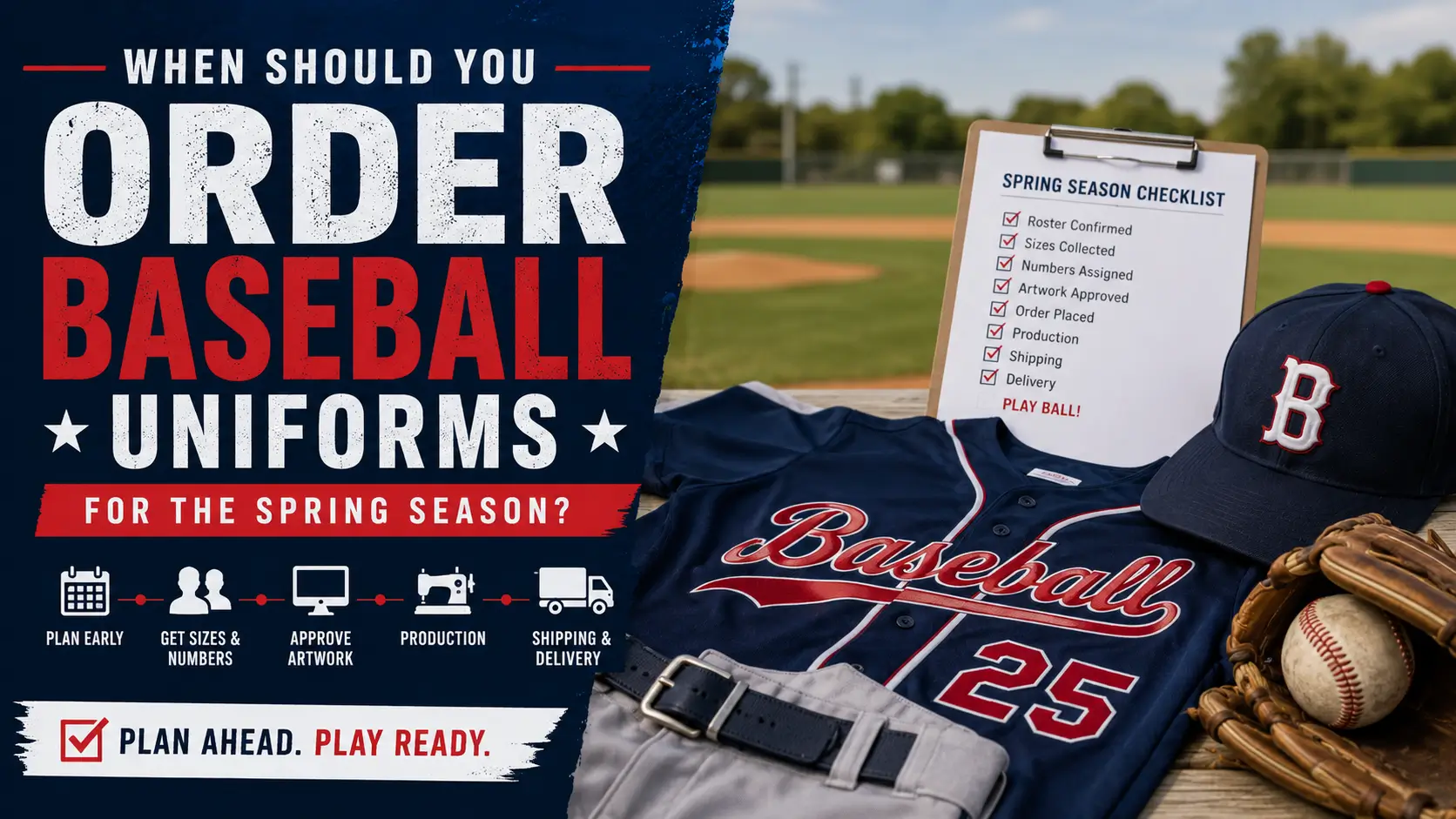 when to order baseball uniforms